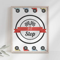 Race Car Birthday Pit Stop Sign