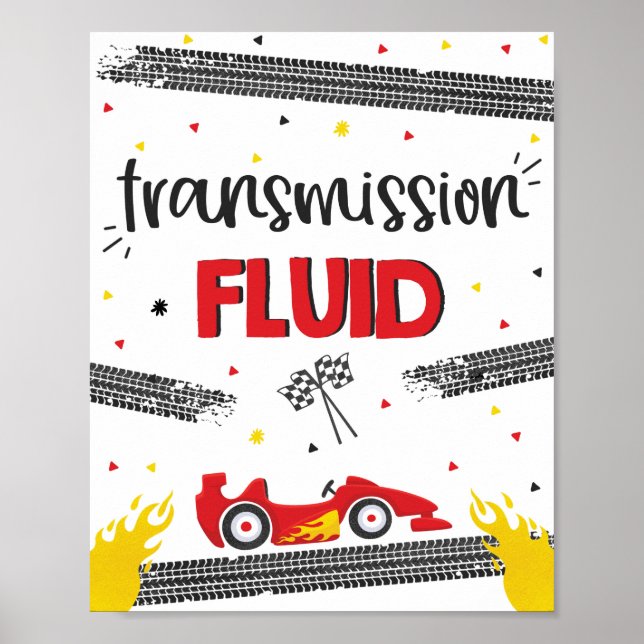 Race Car Birthday Two Fast Transmission Fluid Poster (Front)