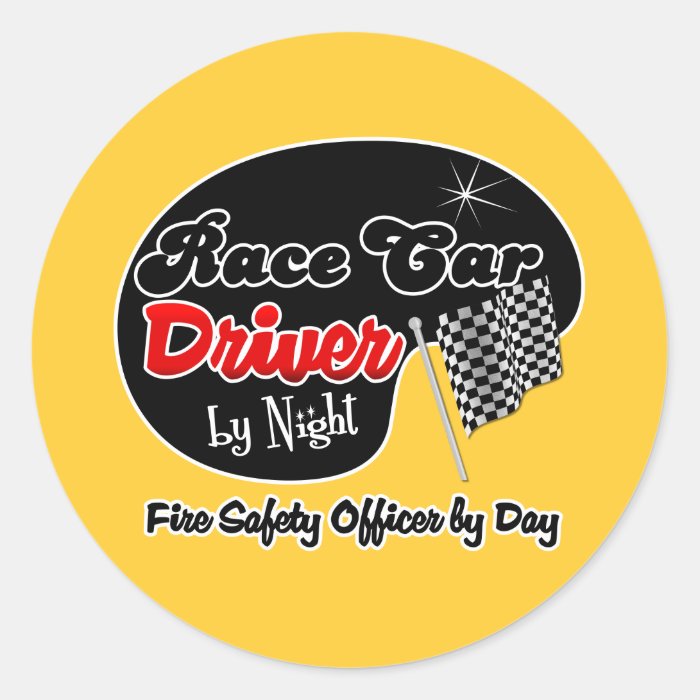 Race Car Driver by Night Fire Safety Officer by Da Stickers