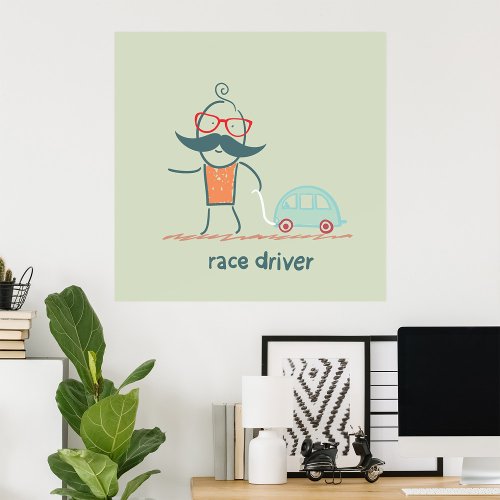 Race Car Driver Poster