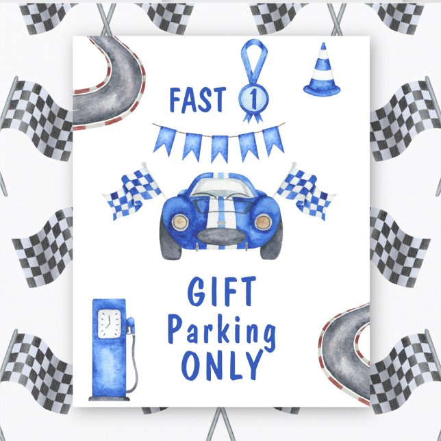 Race Car First Birthday GIFT PARKING ONLY Poster (Creator Uploaded)