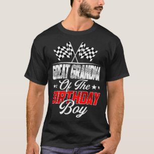 Race Car Great Grandma Of The Birthday Boy Racing T-Shirt