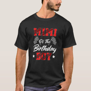 Race Car Mimi Of The Birthday Boy Racing Family Pi T-Shirt
