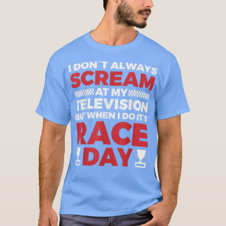 Race Car Parties Race Day  T-Shirt