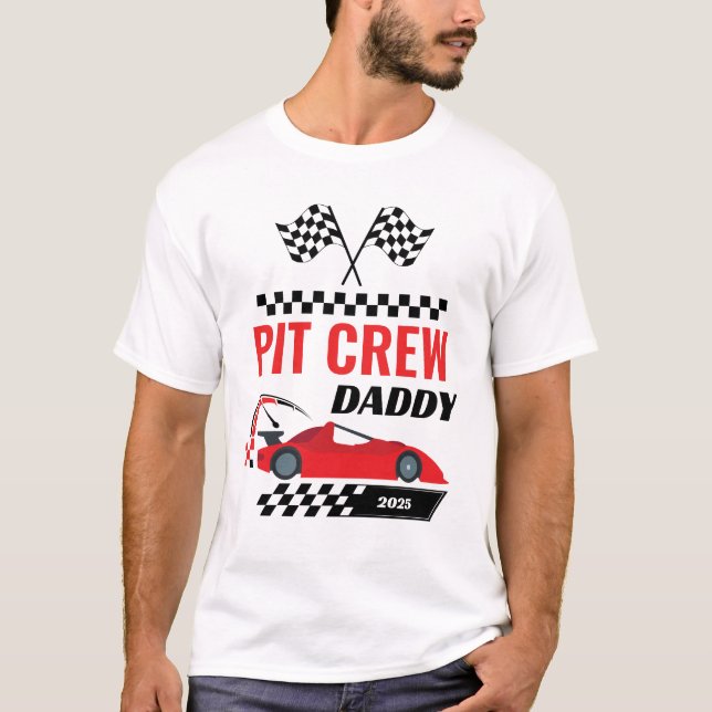 Race car pit crew daddy racing birthday matching  T-Shirt (Front)