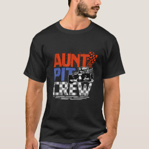 Race Car Themed Birthday Party Gift Aunt Pit Crew T-Shirt