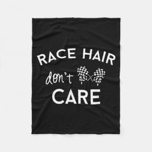 Race Hair Don't Care, Funny Girls Racing Fleece Blanket