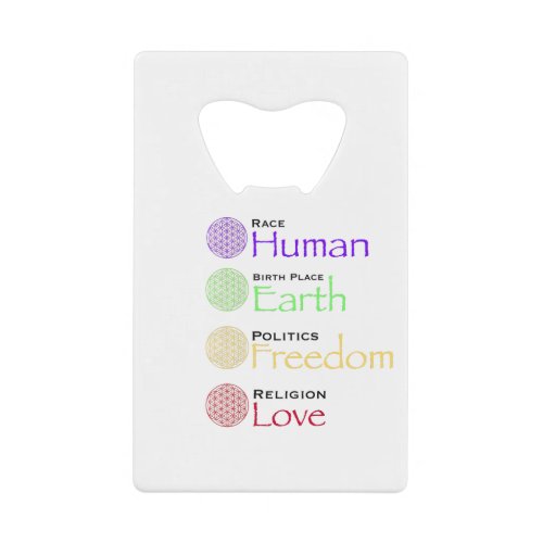 Race Human Birthplace Earth Politics Freedom Re Credit Card Bottle Opener