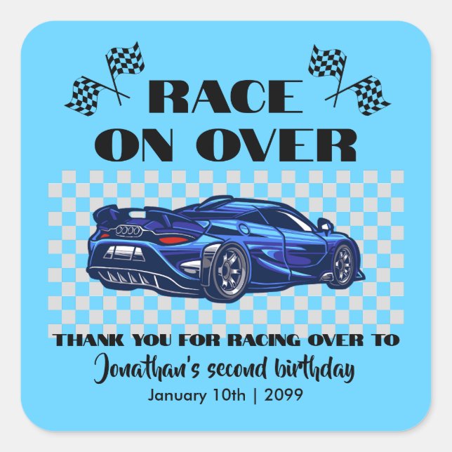 Race on Over Modern Blue Sports Car Any Age Square Sticker (Front)