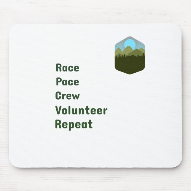 Race Pace Crew Volunteer Repeat Mouse Pad (Front)