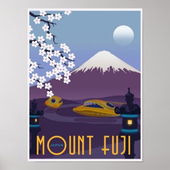 Race To Mount Fuji In Your Flying Car! Poster by stevethomas at Zazzle