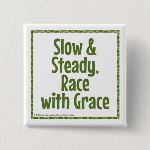 Race with Grace button, green Button