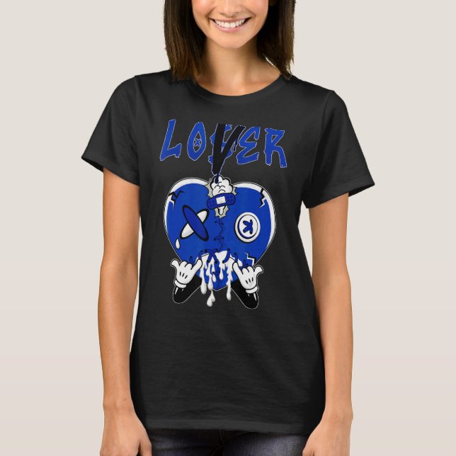 Racer Blue 5s To Match Loser Lover Heart 5 Racer B T-Shirt (Front)