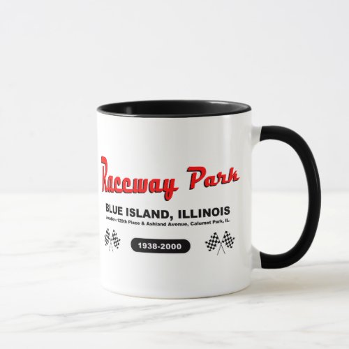 Raceway Park Blue Island  Calumet Park Illinois Mug