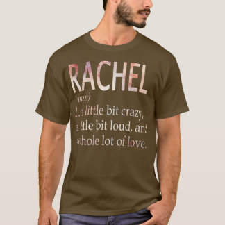 Rachel Girl Name Definition T-Shirt