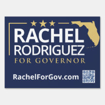 Rachel Rodriguez for Governor Yard Sign Navy