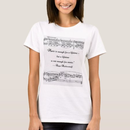 Rachmaninoff Quote With Musical Notation Women's T-shirt