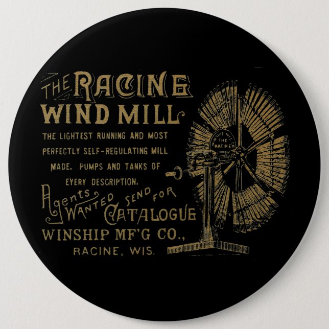 Racine Wind Mill Racine Wisconsin 1889 Button (Front)