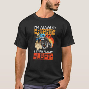 Racing Flat Track Motorcycle Quote For A Flat Trac T-Shirt