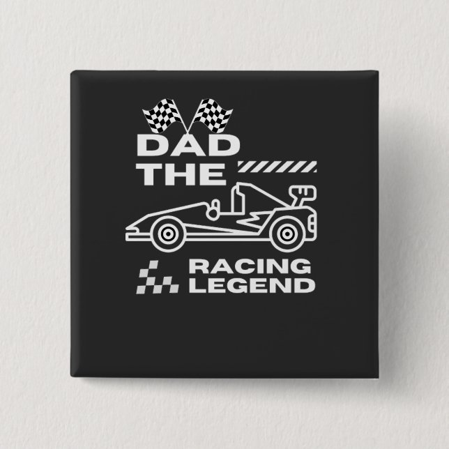 Racing Legend Dad Fathers Day  Button (Front)