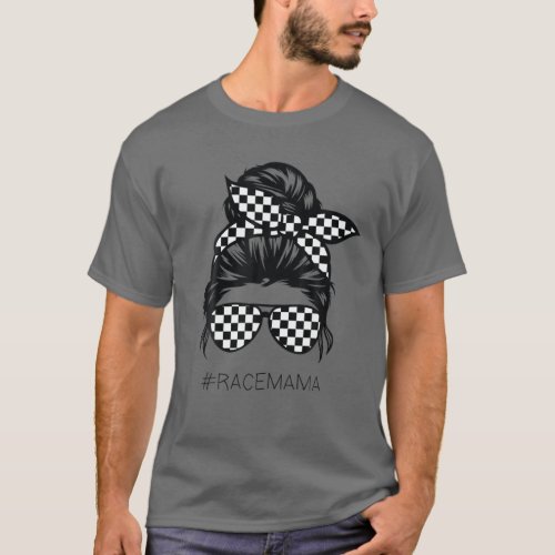 Racing Mom Messy Bun Racer Race Mothers Day T_Shirt