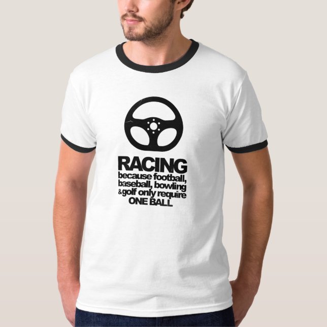Racing Quotes T-Shirt (Front)