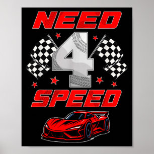 Racing Racecar 4 Year Old 4th Birthday Boy Girl Ne Poster