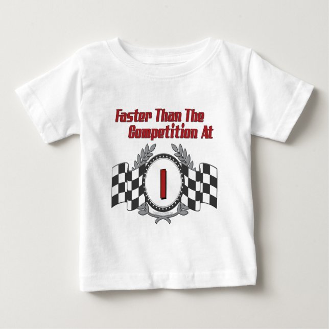 Racing Themed 1st Birthday Baby T-Shirt (Front)