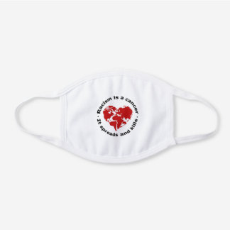 Racism is cancer white cotton face mask
