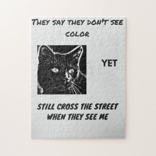 Racism superstition black cat quote jigsaw puzzle