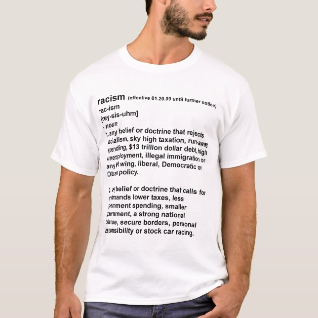 Racism - The New Definition T-Shirt (Front)