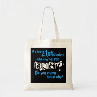 Racist? II Tote Bag