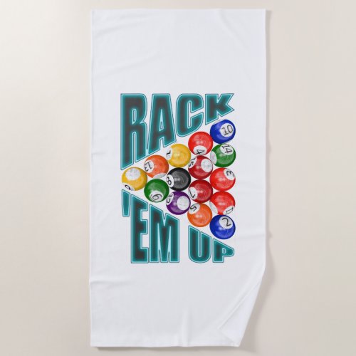 Rackem Up Billiards Beach Towel