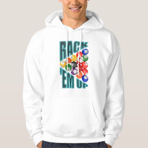 Rackem Up Billiards Hoodie