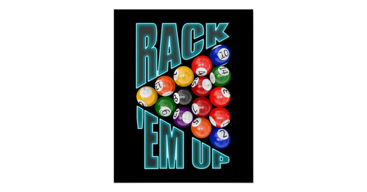 Rack’em Up Billiards Poster | Zazzle