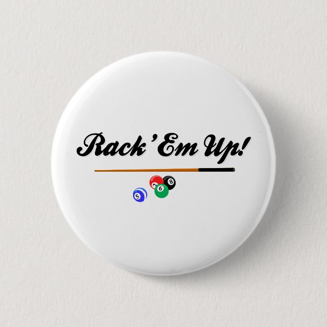 Rack Em Up Button (Front)