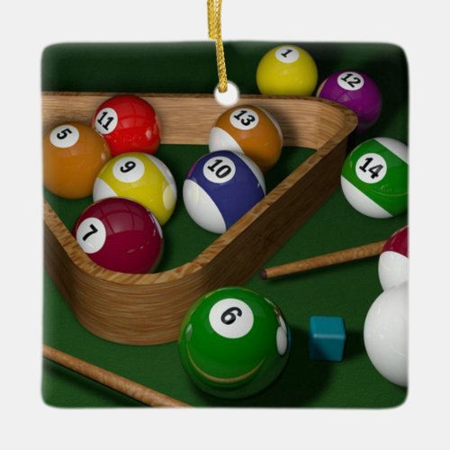 Rack em up game of billiards Ceramic Ornament