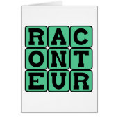 Raconteur, Storyteller (Front)