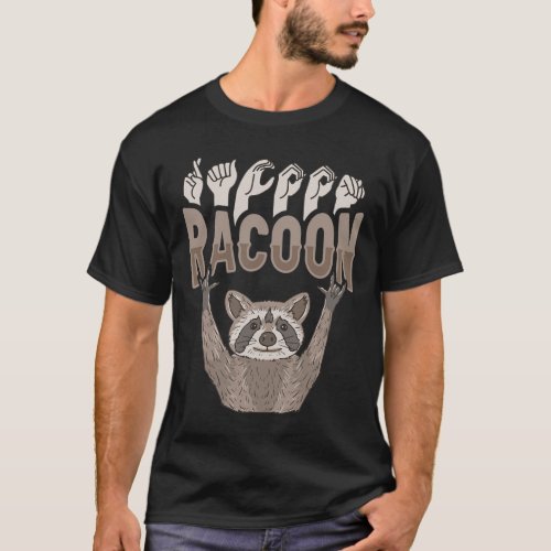 Racoon Asl Hand Gesture Deaf Hearing Loss Awarenes T_Shirt