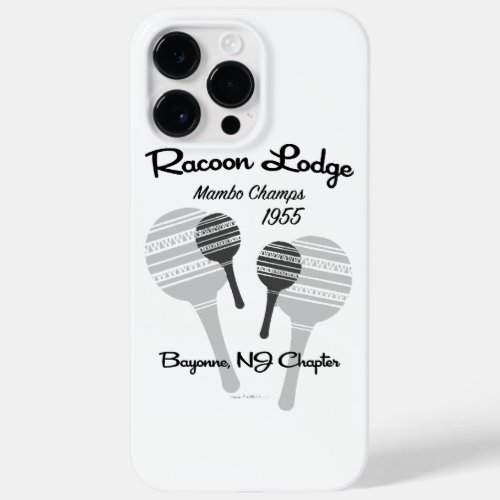 Racoon Lodge Mambo Champs  Case_Mate iPhone 14 Pro Max Case