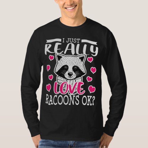 Racoon Lover Funny Raccoon Gift Girls Women T_Shirt