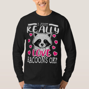 Racoon Lover Funny Raccoon Gift Girls Women T-Shirt