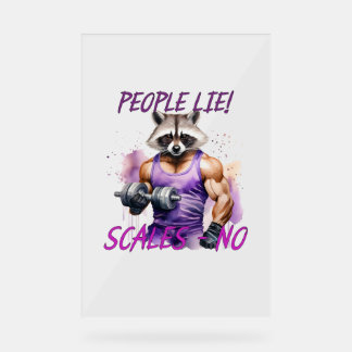 Racoon trainer, athlete, dumbbells acrylic sign