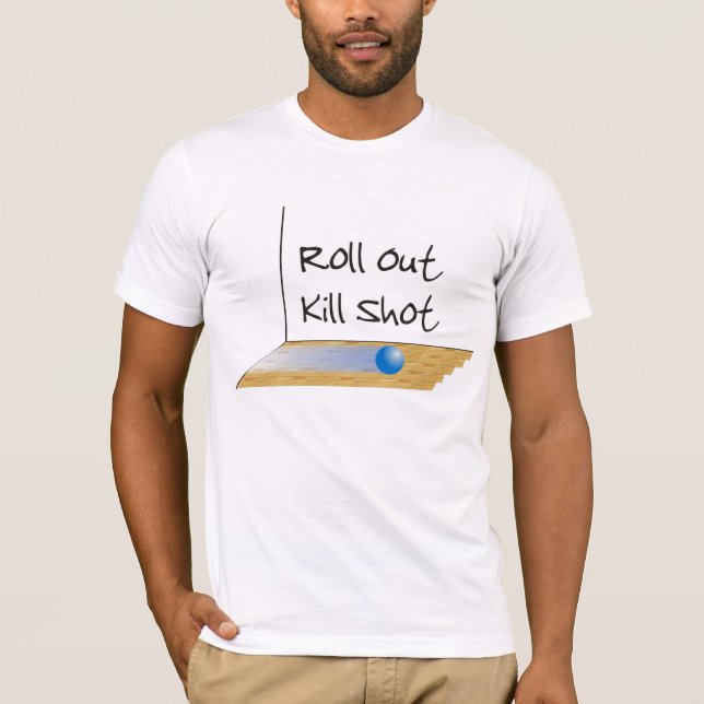 Racquetball Kill Shot T-Shirt (Front)