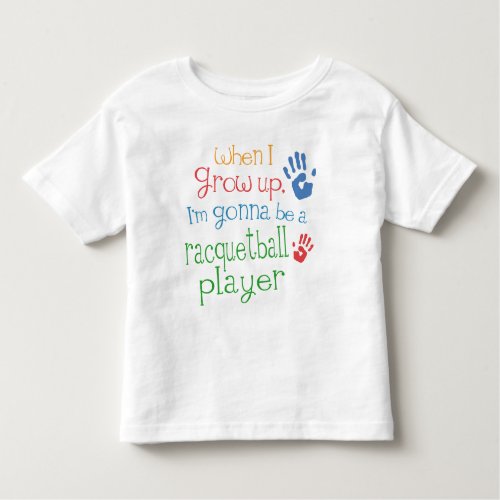 Racquetball Player Future Infant Baby T_Shirt