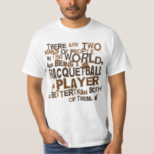 Racquetball Player Gift T-Shirt