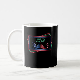 Rad Dad 1980's Retro Fathers Day Neon Color Coffee Mug