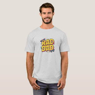 Rad Dad Cool Trend Fathers Day Gift T-shirt