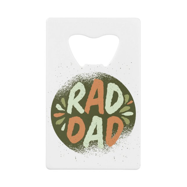 Rad Dad Credit Card Bottle Opener (Front)