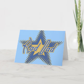 Rad Dad, Dad is Rad Card